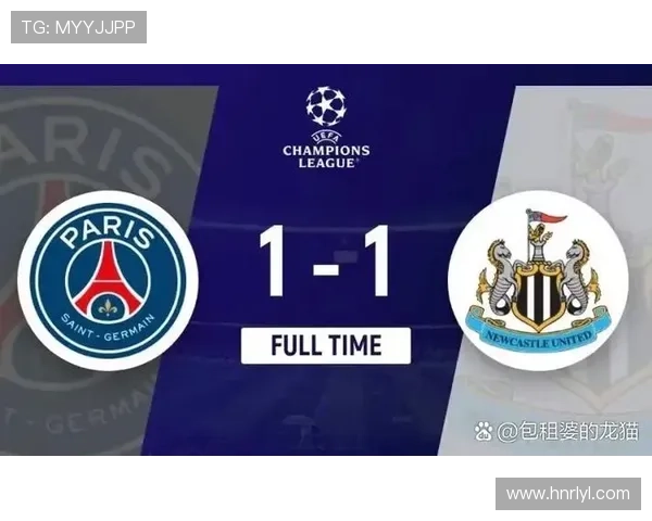 巴黎圣日耳曼争夺纽卡斯尔新星 巴黎圣日耳曼争夺纽卡斯尔新星